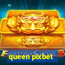 queen pixbet